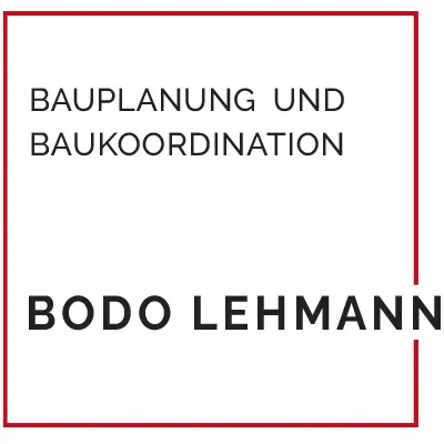 Bodo Lehmann · Bauplanung und  Baukoordination